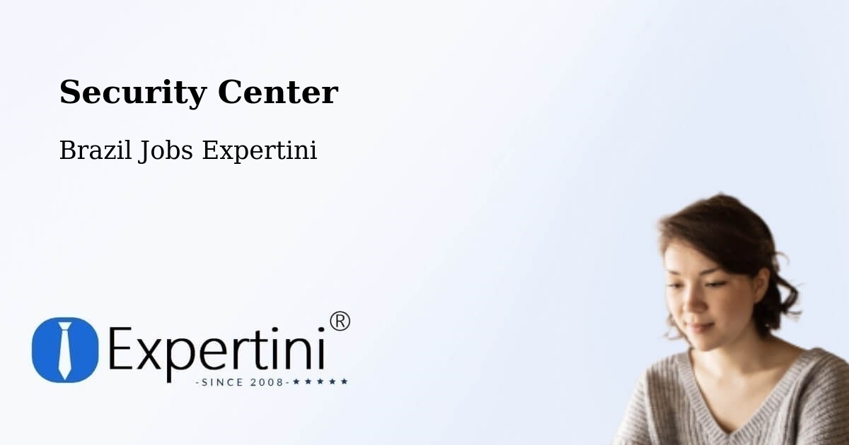 Security & Compliance – Luz - Brazil Jobs Expertini